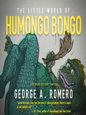cover image of The Little World of Humongo Bongo